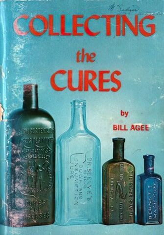 Collecting The Cures - Bill Agee: Book Cover Collecting The Cures - Bill Agee: Book Cover