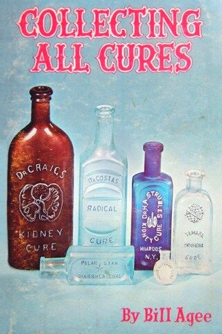 Collecting All Cures - Bill Agee: Book Cover Collecting All Cures - Bill Agee: Book Cover